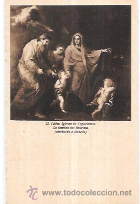 Postkarten: TARJETA POSTAL DE CADIZ. IGLESIA DE CAPUCHINOS. LA FAMILIA DE BAUTISTA.