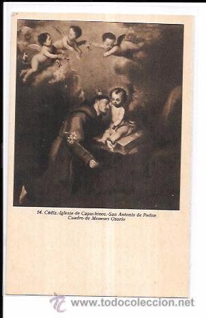 Postkarten: TARJETA POSTAL DE CADIZ. IGLESIA CAPUCHINOS. SAN ANTONIO DE PADUA. CUADRO DE  MENESES OSORIO.
