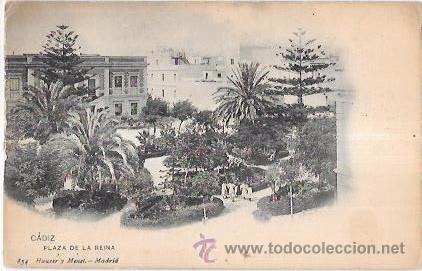 Postkarten: TARJETA POSTAL DE CADIZ. PLAZA DE LA REINA. HAUSER Y MENET.