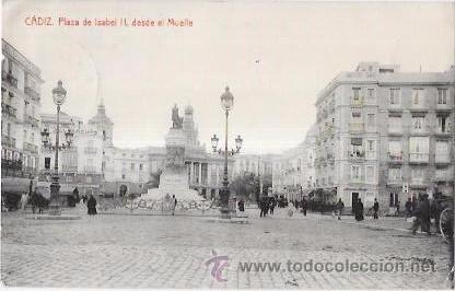 Cartoline: TARJETA POSTAL DE CADIZ. PLAZA DE ISABEL II, DESDE EL MUELLE.