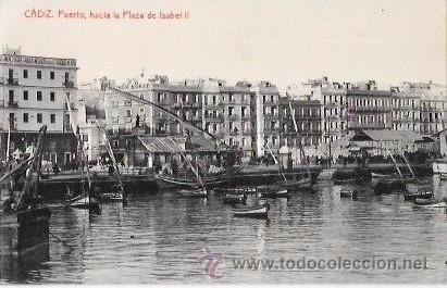 Cartoline: TARJETA POSTAL DE CADIZ. PUERTO, HACIA LA PLAZA DE ISABEL II.
