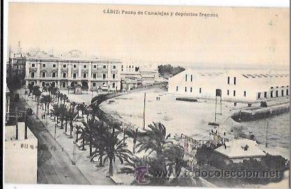 Postkarten: TARJETA POSTAL DE CADIZ. PASEO DE CANALEJAS Y DEP&Oacute;SITOS FRANCOS.