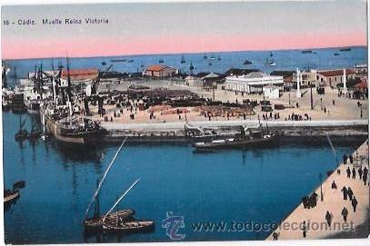 Postkarten: TARJETA POSTAL DE CADIZ. MUELLE REINA VICTORIA.