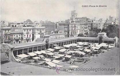 Postkarten: TARJETA POSTAL DE CADIZ. PLAZA DE ABASTOS.