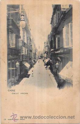 Postkarten: TARJETA POSTAL DE CADIZ. CALLE ANCHA. HAUSER Y MENET.
