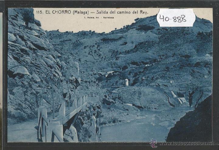 Postales: EL CHORRO - MALAGA - 115 - SALIDA DEL CAMINO DEL REY - ROISIN - (40888)