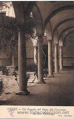Postkarten: TARJETA POSTAL DE CADIZ. UN &Aacute;NGULO DEL PATIO DEL CONVENTO DE STO. DOMINGO. FOTO MOVELL&Aacute;N.