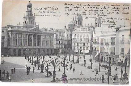 Cartoline: TARJETA POSTAL DE CADIZ. PLAZA DE ISABEL II. HAUSER Y MENET.