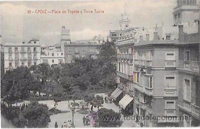 Cartoline: TARJETA POSTAL DE CADIZ. PLAZA DE TOPETE Y TORRE TAVIRA.