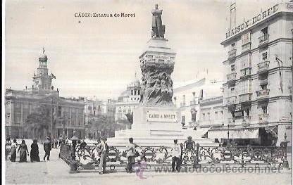 Cartoline: TARJETA POSTAL DE CADIZ. ESTATUA DE MORET.