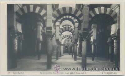 Postales: POSTAL DE CORDOBA. MEZQUITA. FUNDADA POR ABDERRAMAN N&ordm; 6   P-ANCOR-638