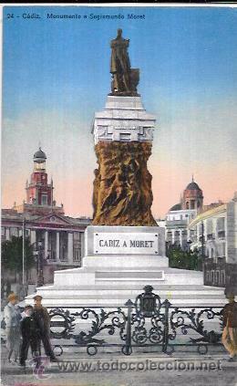 Postkarten: TARJETA POSTAL DE CADIZ. MONUMENTO A SEGISMUNDO MORET.