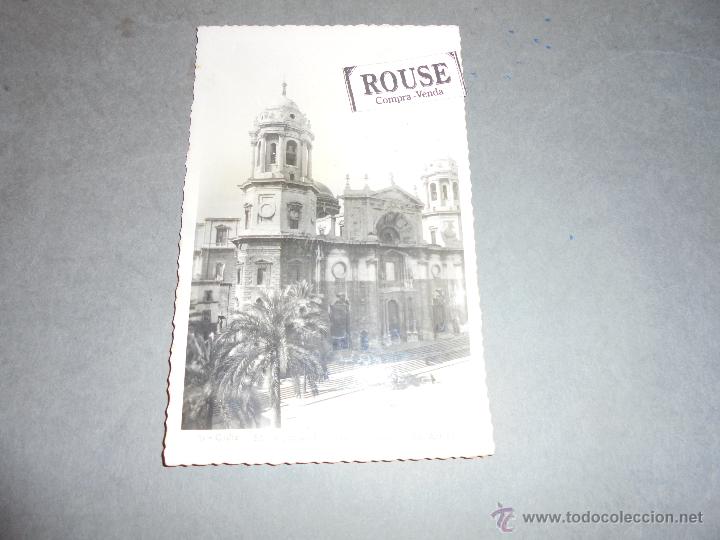 Postales: 71 - CADIZ - SANTA CATEDRAL FACHADA PRINCIPAL - ED. ARRIBAS 14X9 CM. CIRCULADA 1953 . POSTAL ARRANCA