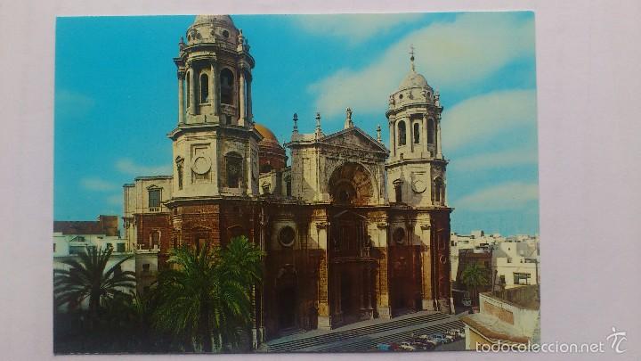 Postales: POSTAL CADIZ - CATEDRAL FACHADA PRINCIPAL