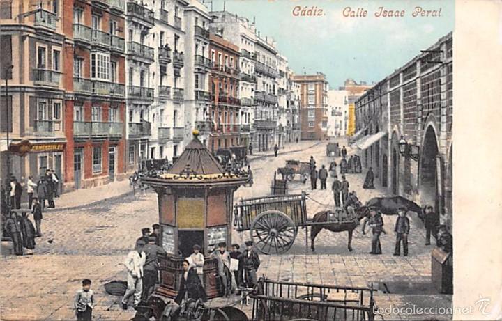 Postales: C&Aacute;DIZ.- CALLE ISAAC PERAL - Foto 1