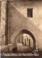 Postcards: POSTAL ORIGINAL DECADA 1930, JAEN, ARCO DE SAN LORENZO. LEER, VER TAMA&Ntilde;O Y EXPLICACION.