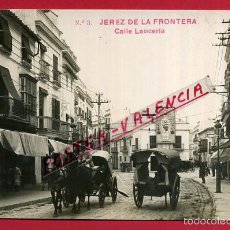 Postales: POSTAL JEREZ DE LA FRONTERA , CALLE LANCERIA , FOTOGRAFICA ,ORIGINAL , P84776