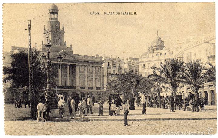 Postkarten: MAGNIFICA POSTAL - CADIZ - PLAZA DE ISABEL II - MUY AMBIENTADA