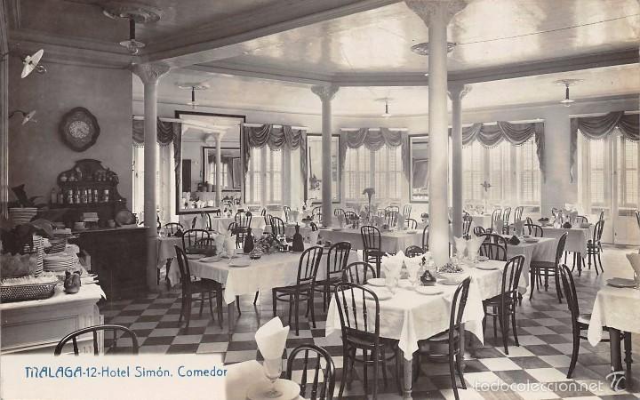 Postales: M&Aacute;LAGA.- HOTEL SIM&Oacute;N. COMEDOR