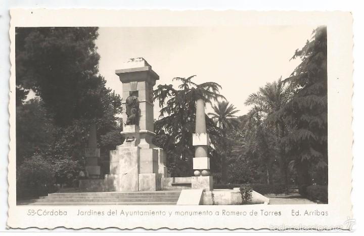 Postales: CORDOBA .- JARDINES DEL AYUNTAMIENTO Y MONUMENTO ROMERO DE TORRES .- EDICIONES ARRIBAS N&ordm; 58