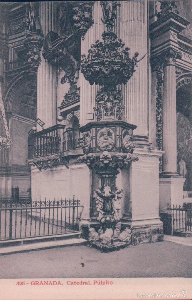 Postales: POSTAL 325 GRANADA.- CATEDRAL, PULPITO. JOYAS DE ESPA&Ntilde;A. ED. ALMIRALL. THOMAS