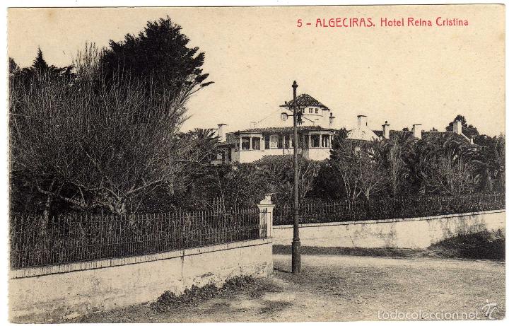 Postais: BONITA POSTAL - ALGECIRAS (CADIZ) - HOTEL REINA CRISTINA