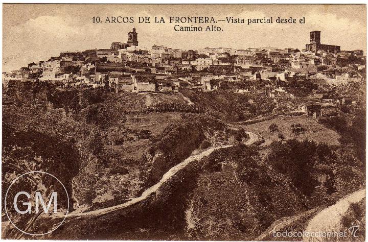 Postkarten: PRECIOSA POSTAL - ARCOS DE LA FRONTERA (CADIZ) - VISTA PARCIAL DESDE EL CAMINO ALTO