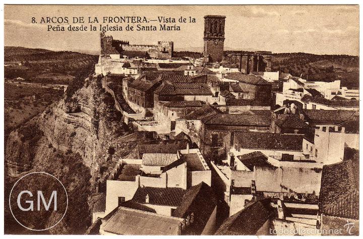 Postkarten: PRECIOSA POSTAL - ARCOS DE LA FRONTERA (CADIZ) - VISTA DE LA PE&Ntilde;A  DESDE LA IGLESIA SANTA MARIA