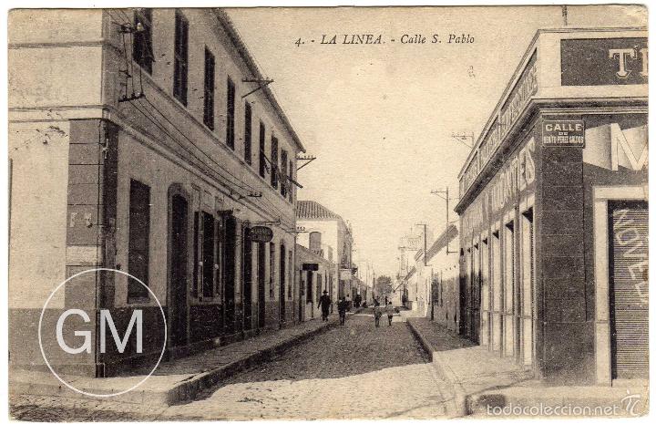 Cartoline: BONITA POSTAL - LA LINEA (CADIZ) - CALLE S. PABLO - AMBIENTADA