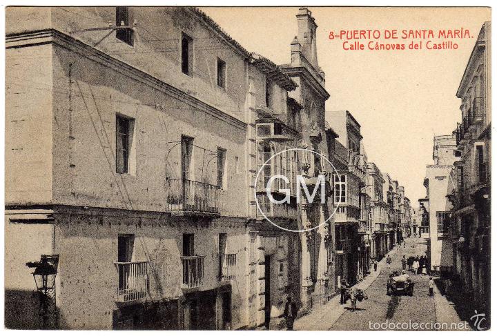 Cartoline: BONITA POSTAL - PUERTO DE SANTA MARIA (CADIZ) - CALLE CANOVAS DEL CASTILLO - AMBIENTADA