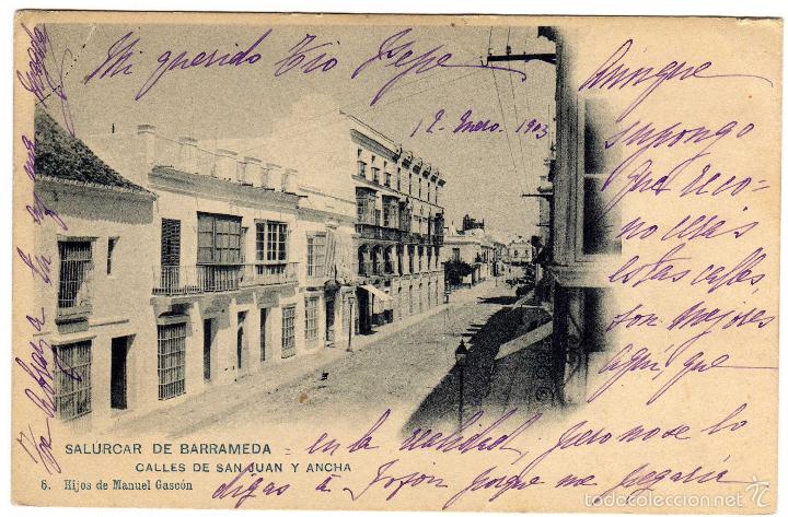 Postais: PRECIOSA POSTAL - SANLUCAR DE BARRAMEDA (CADIZ) - CALLES DE SAN JUAN Y ANCHA