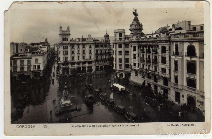 Postcards: BONITA POSTAL - CORDOBA - PLAZA DE LA REPUBLICA Y CALLE GONDOMAR