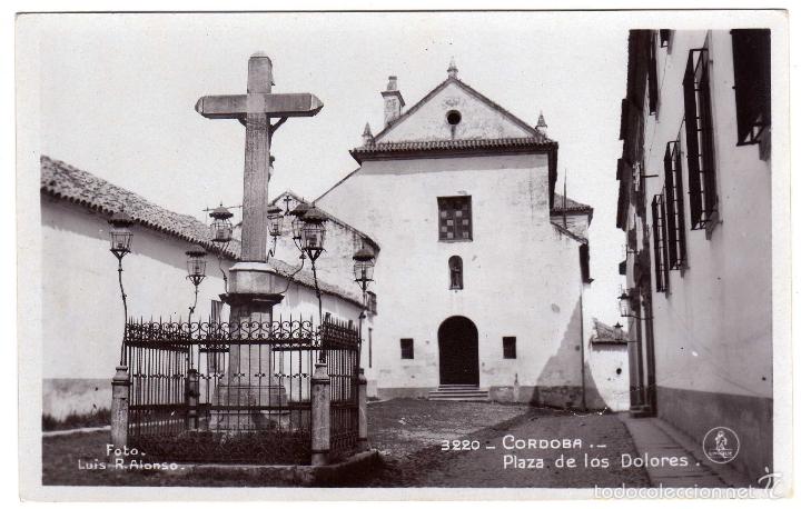 Postkarten: PRECIOSA POSTAL - CORDOBA - PLAZA DE LOS DOLORES - CRISTO DE LOS FAROLES