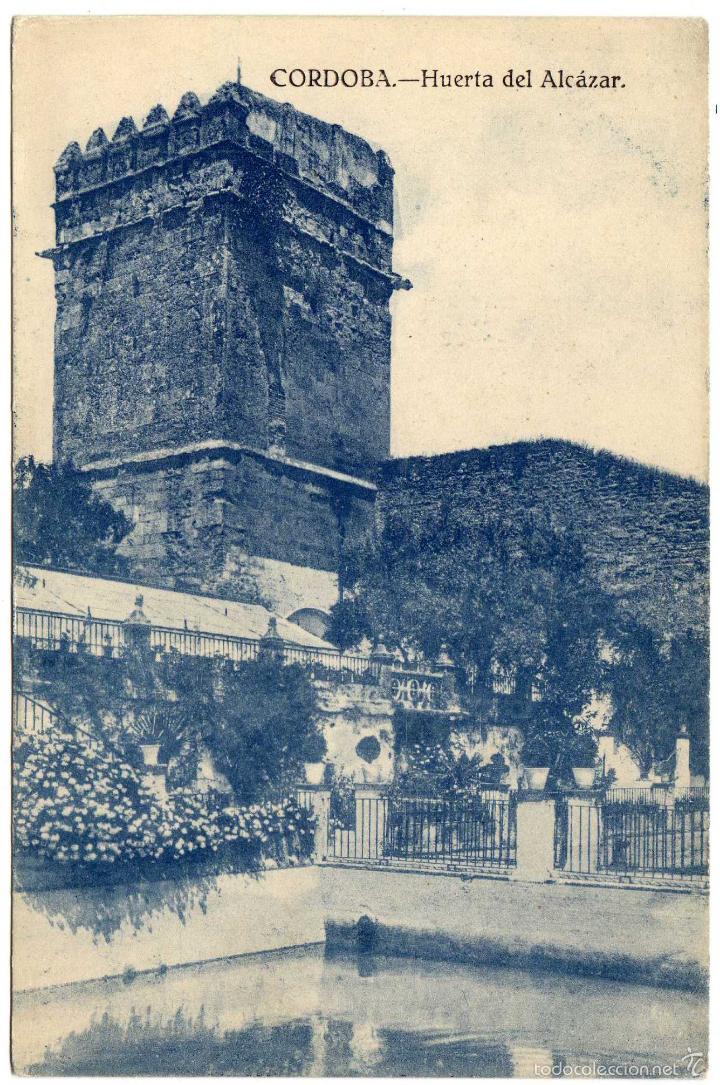 Cartoline: BONITA POSTAL - CORDOBA - HUERTA DEL ALCAZAR
