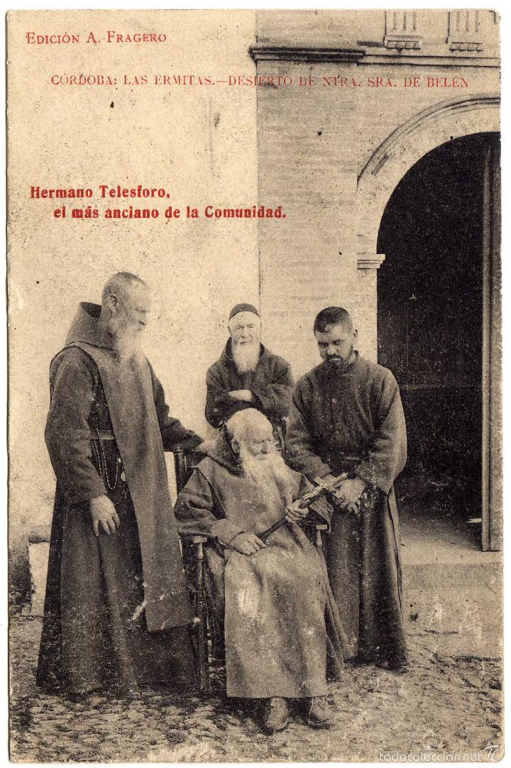 Postcards: BONITA POSTAL - CORDOBA - LAS ERMITAS - HERMANO TELESFOO - EL MAS ANCIANO DE LA COMUNIDAD