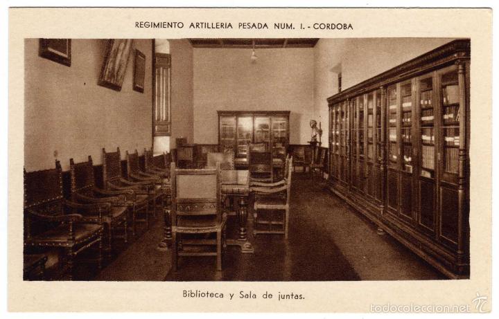 Postcards: BONITA Y RARA POSTAL - CORDOBA - REGIMIENTO ARTILLERIA PESADA NUM. I - BIBLIOTECA Y SALA DE JUNTAS