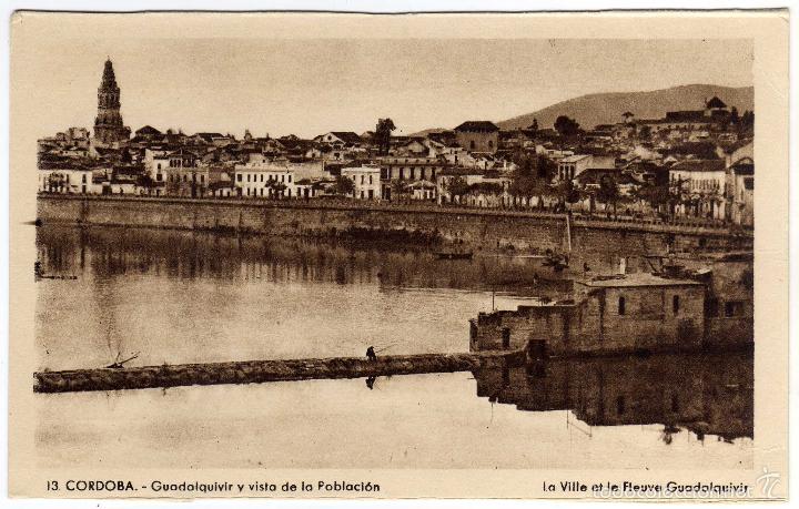 Postcards: BONITA POSTAL - CORDOBA - GUADALQUIVIR Y VISTA DE LA POBLACION