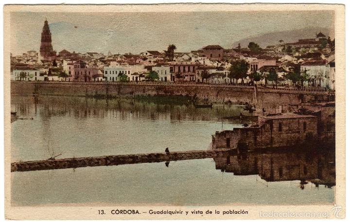 Postcards: BONITA POSTAL - CORDOBA - GUADALQUIVIR Y VISTA DE LA POBLACION