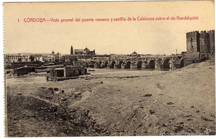 Postcards: POSTAL CORDOBA - VISTA GENERAL DEL PUENTE ROMANO Y CASTILLO DE LA CALAHORRA SOBRE EL GUADALQUIVIR