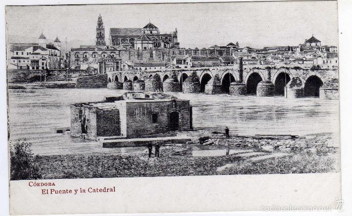 Postcards: PRECIOSA POSTAL - CORDOBA - EL PUENTE Y LA CATEDRAL