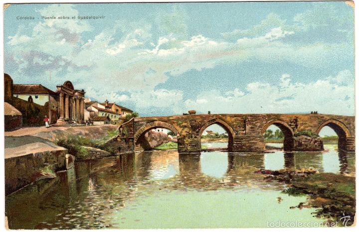 Postcards: PRECIOSA POSTAL - CORDOBA - PUENTE SOBRE EL GUADALQUIVIR
