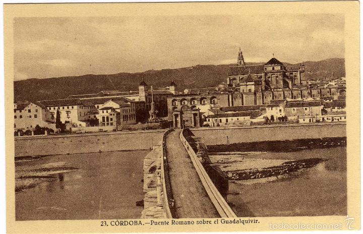 Postcards: BONITA POSTAL - CORDOBA - PUENTE ROMANO SOBRE EL GUADALQUIVIR