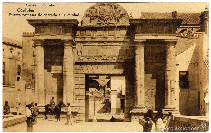 Postais: BONITA POSTAL - CORDOBA - PUERTA ROMANA DE ENTRADA A LA CIUDAD - AMBIENTADA