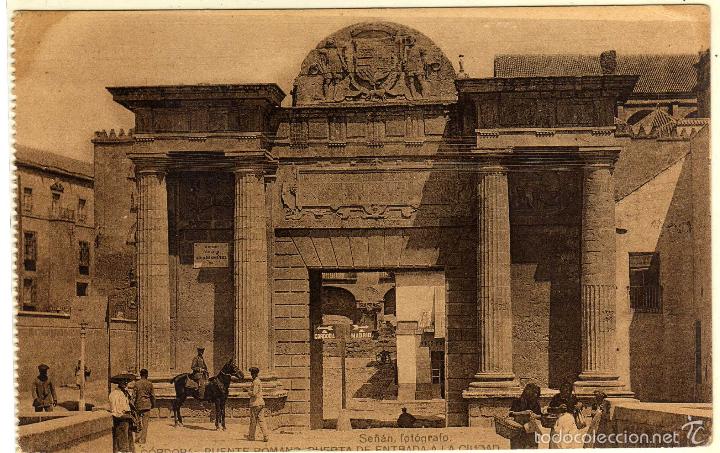 Postais: BONITA POSTAL - CORDOBA - PUERTA ROMANA DE ENTRADA A LA CIUDAD