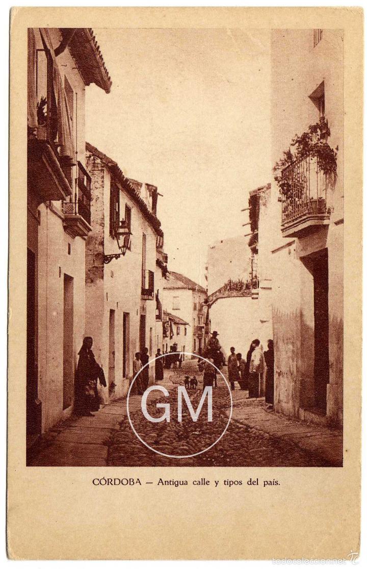 Cartoline: PRECIOSA POSTAL - CORDOBA - ANTIGUA CALLE Y TIPOS DEL PAIS