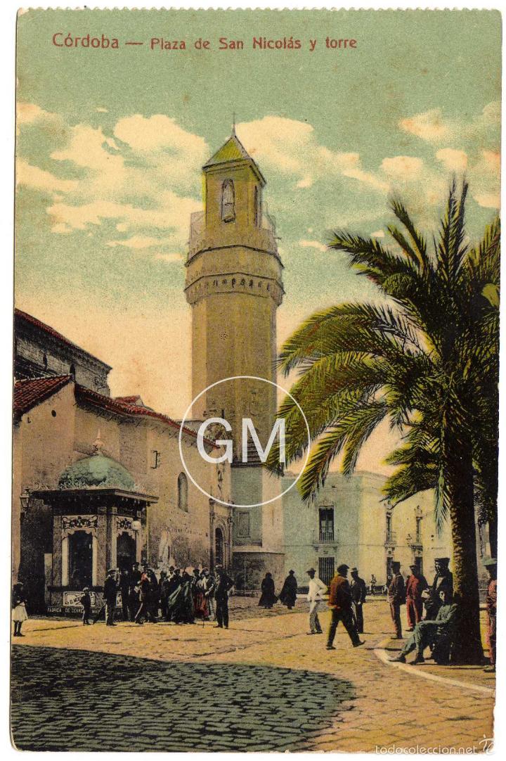 Postais: PECIOSA POSTAL - CORDOBA - PLAZA DE SAN NICOLAS Y TORRE