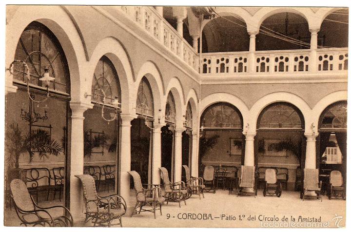 Postais: BONITA POSTAL - CORDOBA - PATIO 1&ordm;. DEL CIRCULO DE LA AMISTAD