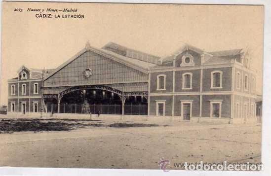 Cadiz 2075 Hauser Y Menet Estacion Tren Ferroc Buy Old Postcards From Andalusia At Todocoleccion 62334292