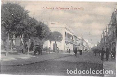 Postais: TARJETA POSTAL DE SANLUCAR DE BARRAMEDA. CALLE ANCHA. CADIZ.