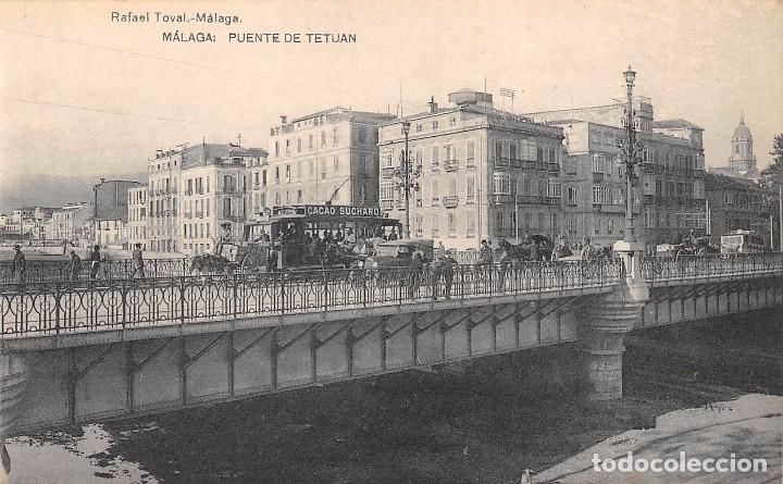 Postales: M&Aacute;LAGA.- PUENTE DE TETUAN